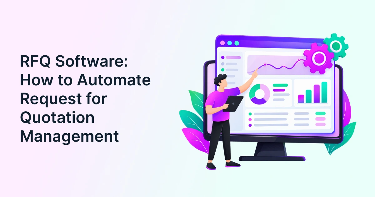 RFQ Software: How to Automate Request for Quotation Management